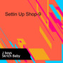 Settin Up Shop-9 (Explicit)