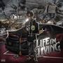 Life I'm Living (Explicit)