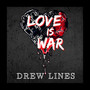 Love Is War (Explicit)