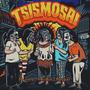 TSISMOSA (Explicit)