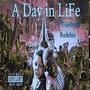 A Day In Life (Explicit)