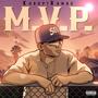 M.V.P (Most Valuable Playa) [Explicit]