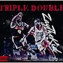 Triple Double (feat. DrillBaby) [Explicit]