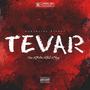 TEVAR (Explicit)