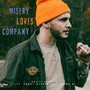 Misery Loves Company