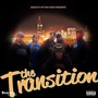 The Transition (Explicit)