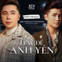 Hãy Để Anh Yên (New Version)