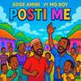 Posti Me (feat. MG Boy)
