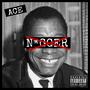 N*gger (Explicit)