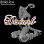 Disturb - Single