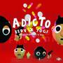 Adicto (feat. YOGI)