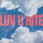 Luv U Rite (Radio Edit) [Explicit]