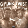 G Funk Twist (Explicit)