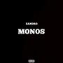 Monos (Explicit)