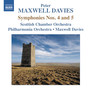 Maxwell Davies, P.: Symphonies Nos. 4 and 5 (Maxwell Davies)