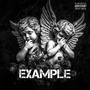 EXAMPLE (feat. Big Pun,Busta Rhymes & Ghostface Killah) [Explicit]