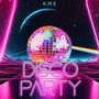 DISCO PARTY