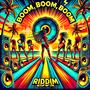 Boom, Boom, Boom Riddim (Instrumental )