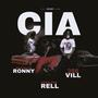 CIA (feat. MostHated Ronny & 356 Vill) [Explicit]