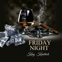 Friday Night