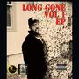 LONG GONE VOL 1 EP (Explicit)