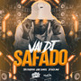 Vai DJ Safado (Explicit)