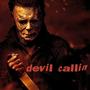 Devil Callin (Explicit)