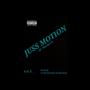 Juss Motion (feat. Murda-G) [Radio Edit]