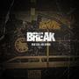 Break (feat. Joe Ayinde)
