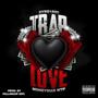 Trap Love (Explicit)