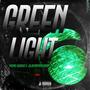 Green Light (feat. JoJoFromDaWoods) [Explicit]