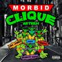 Morbid Clique Anthem (feat. Jim Jonez, Limit, Novelty Rapps & Erippa) [Explicit]