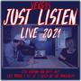 Just Listen (feat. KJ-52 & Kelly from the Manifolds) [Live 2021]