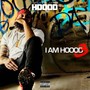 I Am Hoood 3 (Explicit)