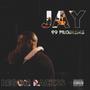 JAY (99 PROBLEMS) [Explicit]