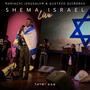 Shema Israel (LIVE)