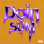 Doin Sum' (Explicit)