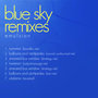 Blue Sky Remixes
