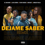 Dejame Saber (Remix) [Explicit]