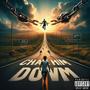 Chase him Down (Explicit)