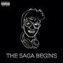 The Saga Begins (Explicit)