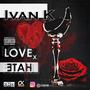 Love & Hate (Explicit)