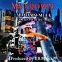 My Crown (Explicit)