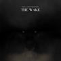 The Wake (Turn Me Up) [Explicit]