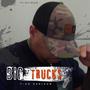 BIG Trucks (Explicit)