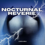 Nocturnal Reverie