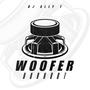 Woofer Burnout (Bass Mix)