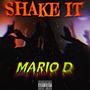 SHAKE IT (Explicit)