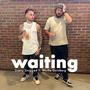 Waiting (feat. Wolfie Goldberg)