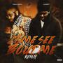 Come See Bout Me (feat. Fresh Porter) [Remix] [Explicit]